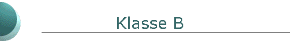 Klasse B